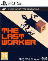 The Last Worker (PS VR2)[PLAYSTATION 5]